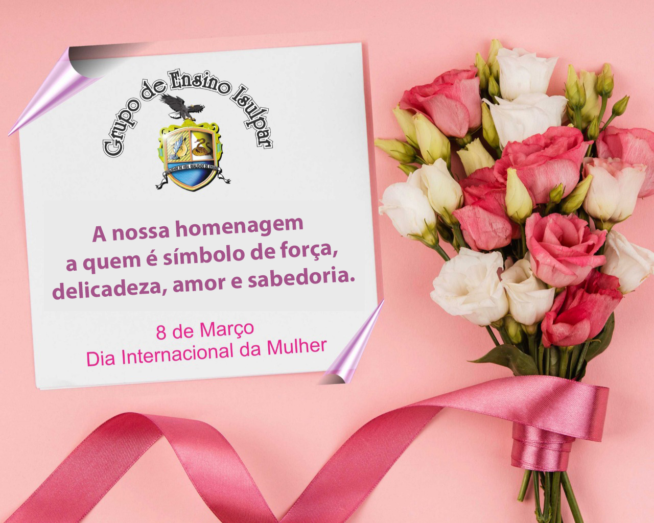 Feliz Dia Internacional da Mulher - Portal ISULPAR - Instituto Superior do  Litoral do Paraná